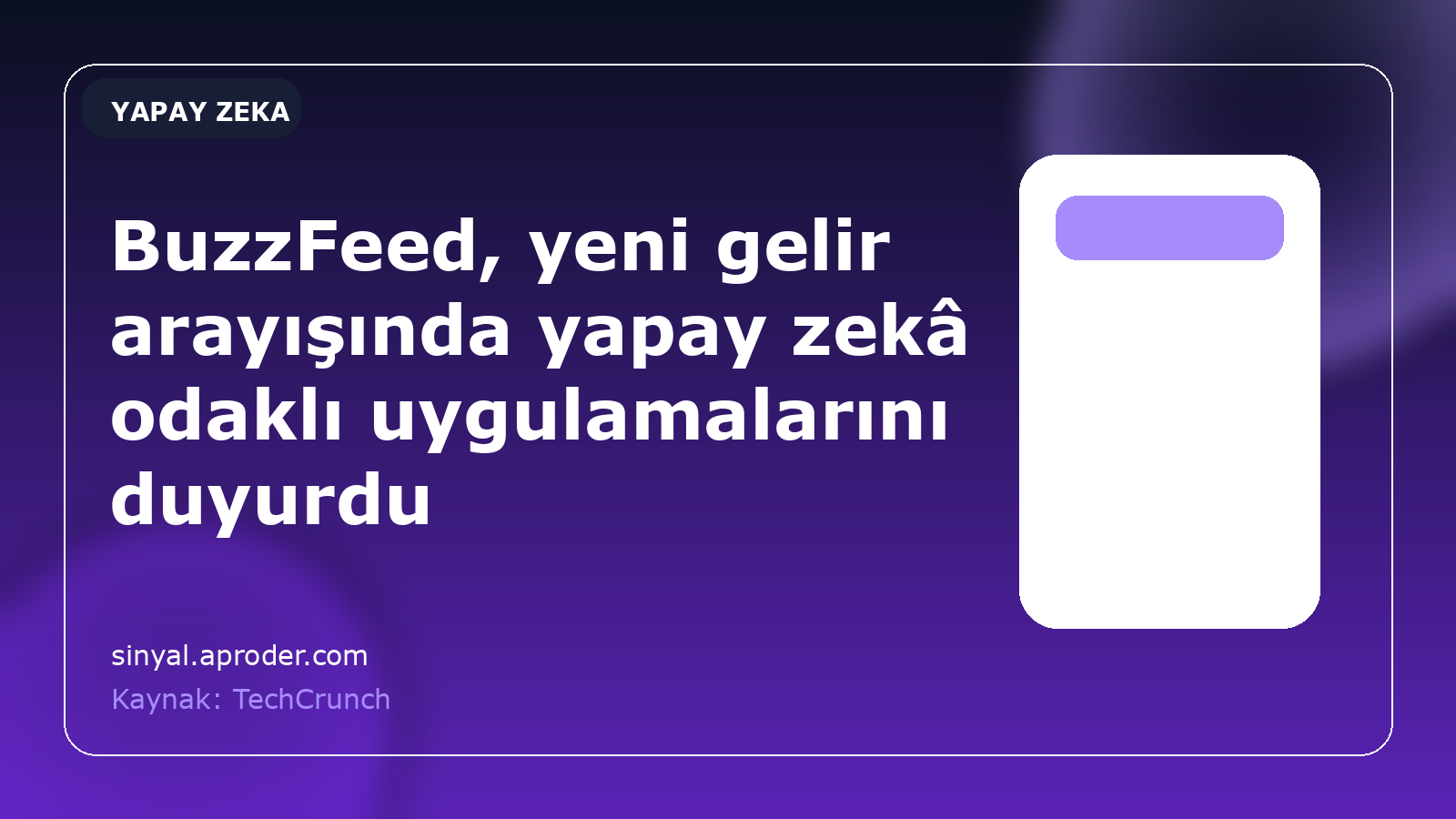 BuzzFeed, yeni gelir arayışında yapay zekâ odaklı uygulamalarını duyurdu